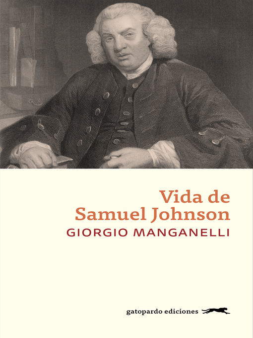 Title details for Vida de Samuel Johnson by Giorgio  Manganelli - Available